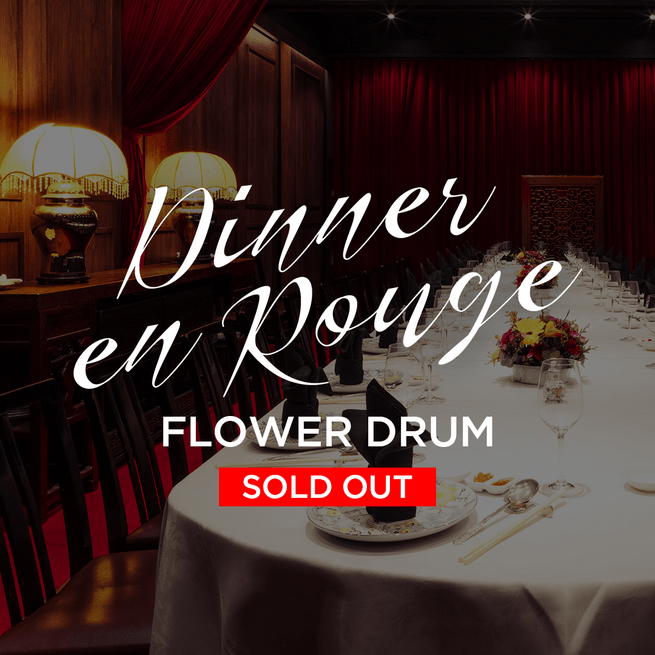 Dinner en Rouge at Flower Drum | Melbourne [SOLD OUT] - Levantine Hill